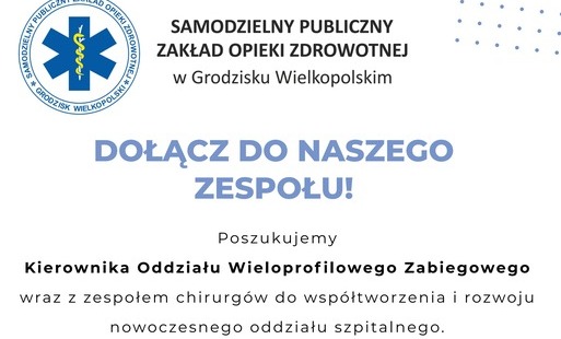 Zdjęcie do Oferta pracy - Kierownik Oddziału Wieloprofilowego Zabiegowego